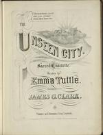 [1869] The unseen city. Sacred quartette.